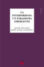 La interioridad : un paradigma emergente