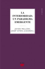 La interioridad : un paradigma emergente