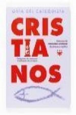 Cristianos : guía del catequista