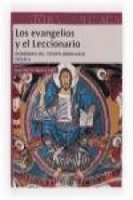 Los evangelios y el Leccionario : presentación y análisis de los textos evangélicos