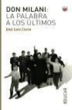Don Milani : la palabra a los últimos