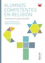 Alumnos competentes en religión: Propuestas para la programación básica