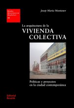 La arquitectura de la vivienda colectiva