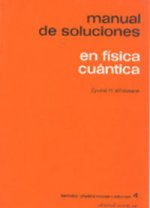 Manual de soluciones de la física cuántica