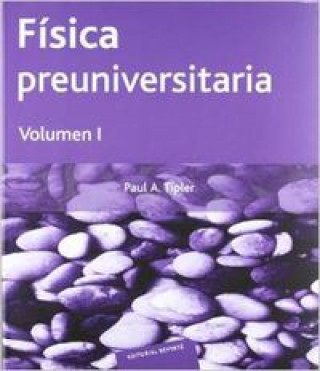 Física preuniversitaria. I