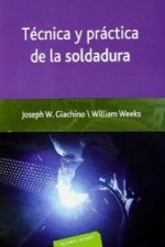 Técnica y práctica de la soldadura