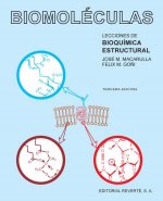 Biomoléculas, lecciones de bioquímica estructural