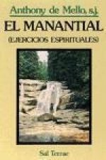 El manantial : ejercicios espirituales