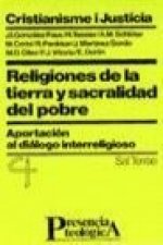 Religiones de la tierra y sacralidad del pobre : aportación al diálogo interreligioso