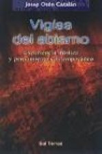 Vigías del abismo : experiencia mística y pensamiento contemporáneo