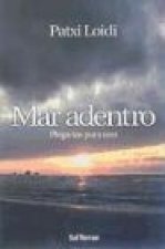 Mar adentro : plegarias para orar