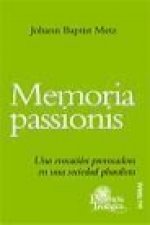 Memoria passionis : una evocación provocadora en una sociedad pluralista