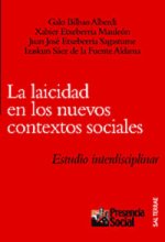 La laicidad en los nuevos contextos sociales : estudio interdisciplinar
