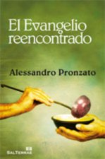 El evangelio reencontrado