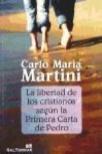 La libertad de los cristianos según la Primera Carta de Pedro