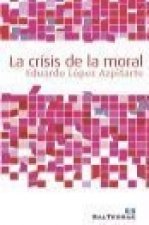 La crisis de la moral