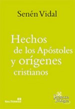 Hechos de los Apóstoles y Orígenes Cristianos