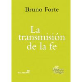 La transmisión de la fe