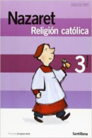 Contigo, un paso más, Nazaret, religión católica, 3 Educación Primaria