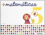 + matemáticas 5, Educación Infantil