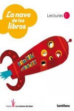 Proyecto los Caminos del Saber, La nave de los libros, 1 Educación Primaria. Lecturas