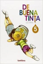 Proyecto La Casa del Saber, De buena tinta, lecturas, 5 Educación Primaria