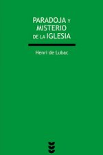 Parodoja y misterio de la Iglesia