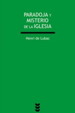 Parodoja y misterio de la Iglesia