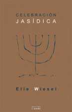 Celebración jasídica : semblanzas y leyendas