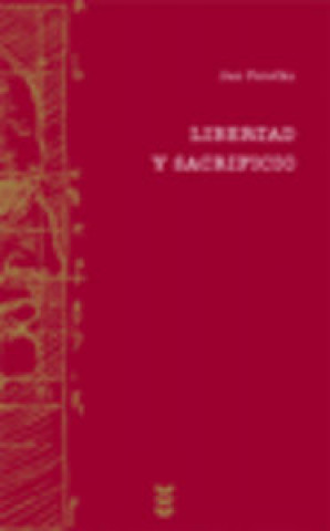 Libertad y sacrificio