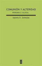 Comunión y alteridad : persona e Iglesia