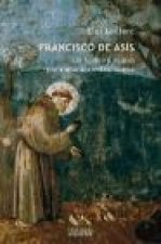 Francisco de Asís : un hombre nuevo para una sociedad nueva