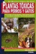 El nuevo libro de las plantas tóxicas para perros y gatos