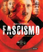 Atlas ilustrado del fascismo