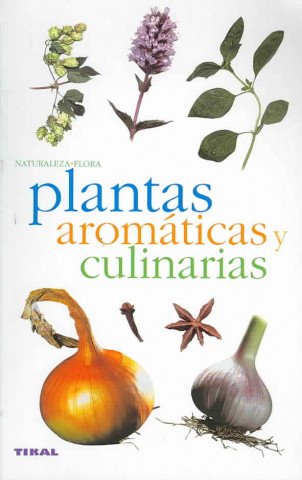 Plantas aromáticas y culinarias