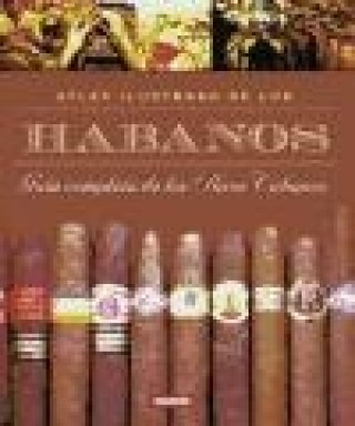 Habanos : guía completa de los puros habanos