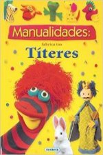 MANUALIDADES:FABRICA TITERES