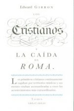 Los cristianos y la caída de Roma