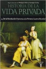 De la Revolución Francesa a la primera Guerra Mundial