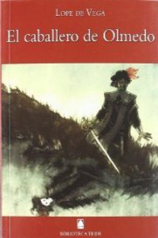 El Caballero de Olmedo