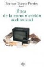 Ética de la comunicación audiovisual