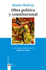 La obra política y constitucional de Simón Bolívar