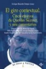 El giro contextual : cinco ensayos de Quentin Skinner y seis comentarios