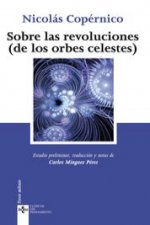 Sobre las revoluciones : (de las orbes celestes)