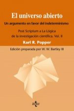 El universo abierto, un argumento a favor del indeterminismo. : Post scríptum a 