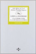 Leer la sociedad : una introducción a la sociología general