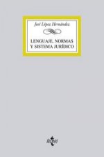 Lenguaje, normas y sistema jurídico