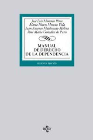 Manual de derecho de la dependencia : adaptado al EEES