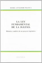 La ley fundamental de la Iglesia : historia y análisis de un proyecto legislativo