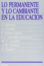 Lo permanente y lo cambiante en la eduación